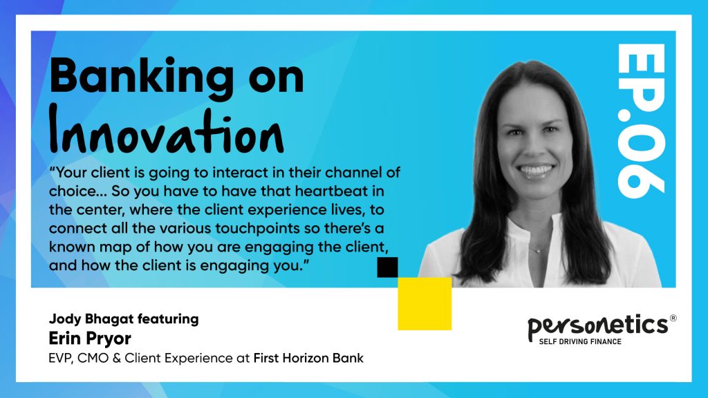 Erin Pryor First Horizon Bank Personetics podcast 6